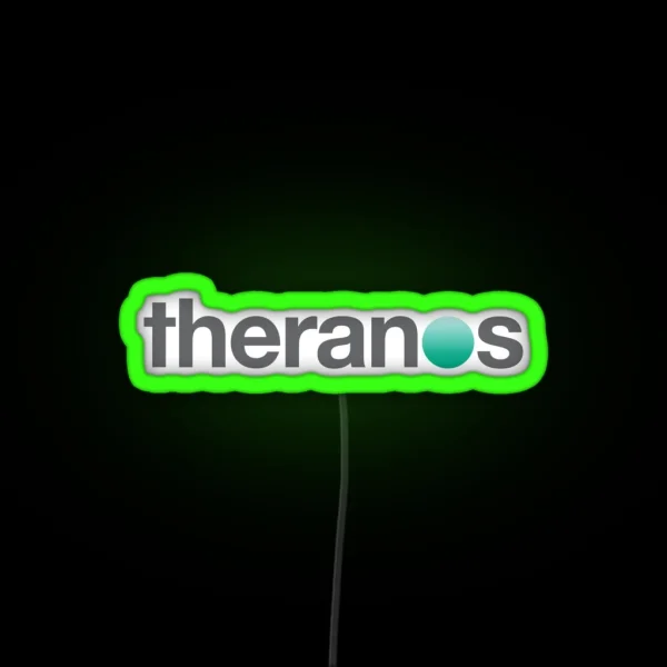 Theranos RGB Neon Sign