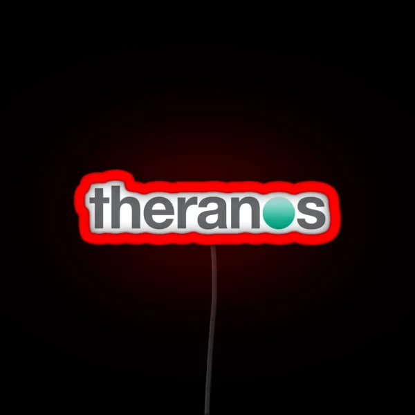 Theranos RGB Neon Sign