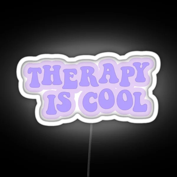 Therapy Is Cool Purple RGB Neon Sign