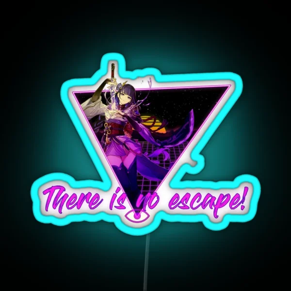 There Is No Escape RGB Neon Sign