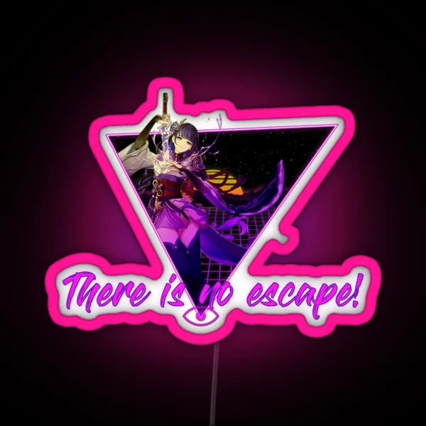 There Is No Escape RGB Neon Sign
