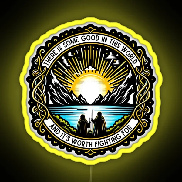 There Is Some Good In This World Sunrise RGB Neon Sign