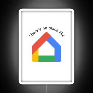 There S No Place Like Home RGB Neon Sign