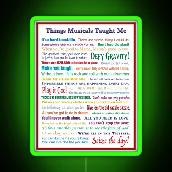 Things Musicals Taught Me RGB Neon Sign