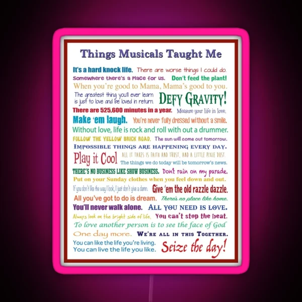 Things Musicals Taught Me RGB Neon Sign