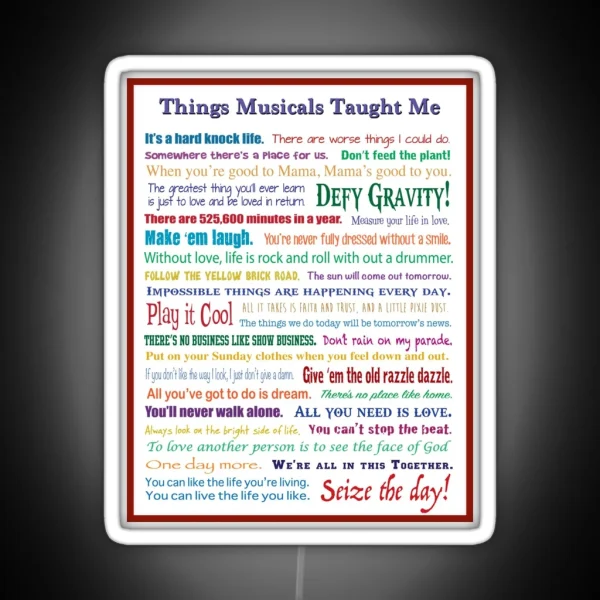 Things Musicals Taught Me RGB Neon Sign