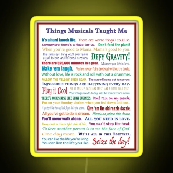 Things Musicals Taught Me RGB Neon Sign
