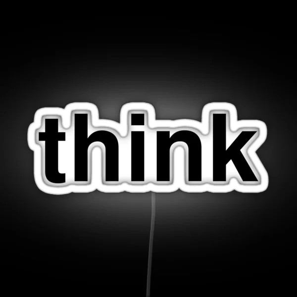 Think RGB Neon Sign