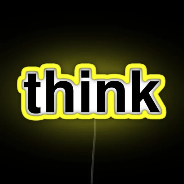Think RGB Neon Sign