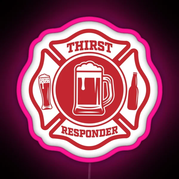 Thirst Responder Funny Design For Bar Tenders RGB Neon Sign
