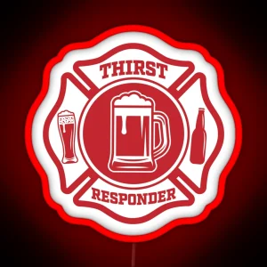 Thirst Responder Funny Design For Bar Tenders RGB Neon Sign