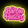 Personalized RGB Neon Sign Barbie Loves Teaching History Gift Idea