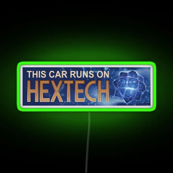 This Car Runs On Hextech Bumper Led RGB Neon Sign