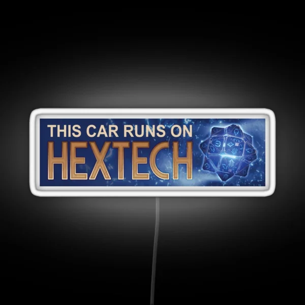 This Car Runs On Hextech Bumper Led RGB Neon Sign