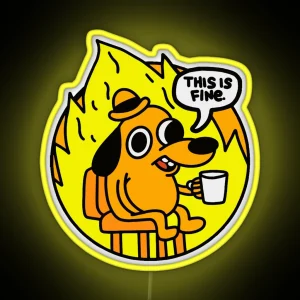 This Is Fine Funny Meme RGB Neon Sign