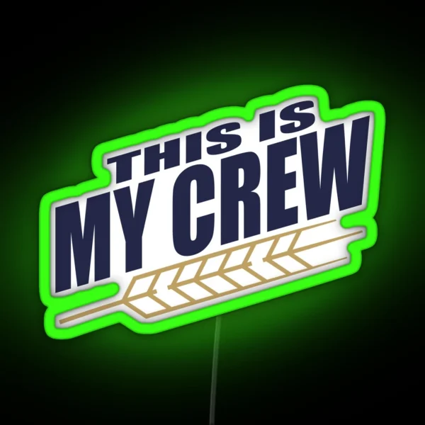 This Is My Crew RGB Neon Sign