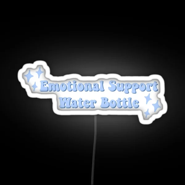 This Is My Emotional Support Water Bottle RGB Neon Sign
