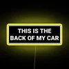Customizable Neon RGB Light Sign for Personalized Vehicle Rear Bumpers Display.