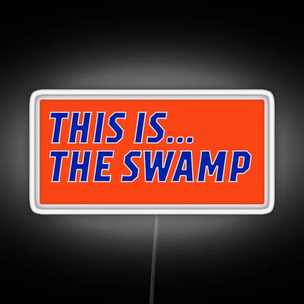 This Is The Swamp RGB Neon Sign