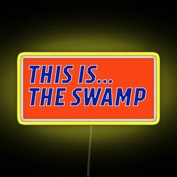This Is The Swamp RGB Neon Sign