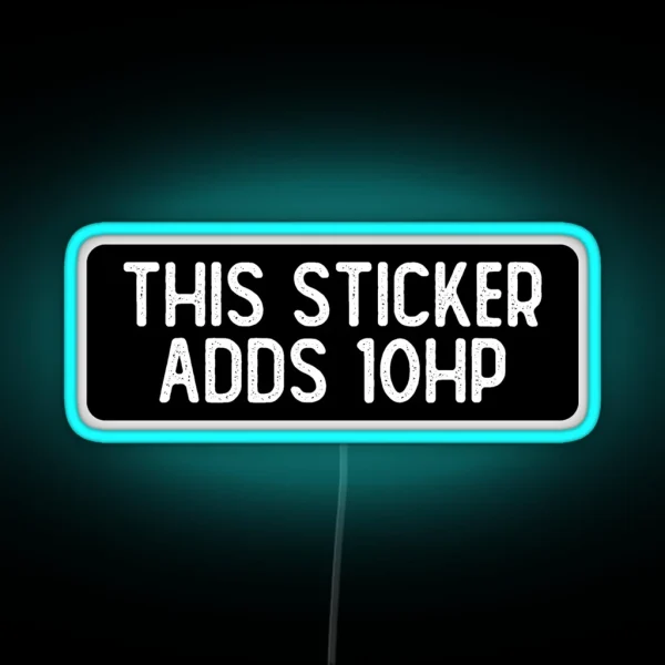 This Led Adds 10 HP Funny Biker RGB Neon Sign