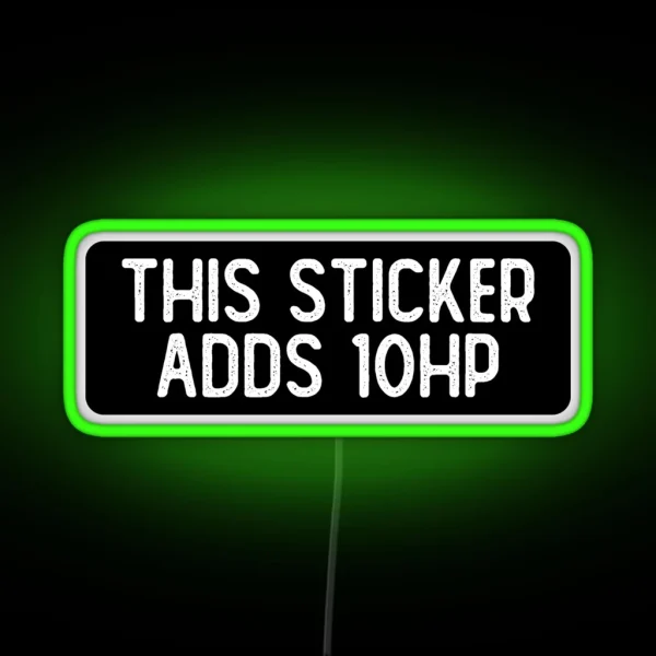 This Led Adds 10 HP Funny Biker RGB Neon Sign
