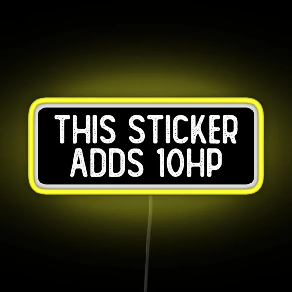 This Led Adds 10 HP Funny Biker RGB Neon Sign