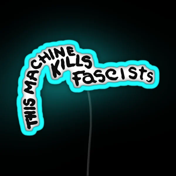 This Machine Kills Fascists Guthrie Guitar RGB Neon Sign