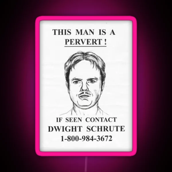 This Man Is A Pervert Dwight Schrute The Office Dunder RGB Neon Sign