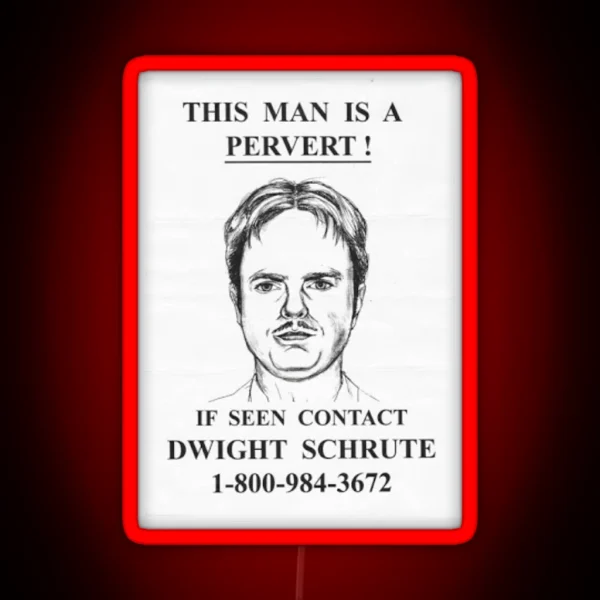 This Man Is A Pervert Dwight Schrute The Office Dunder RGB Neon Sign