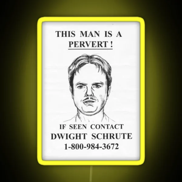 This Man Is A Pervert Dwight Schrute The Office Dunder RGB Neon Sign