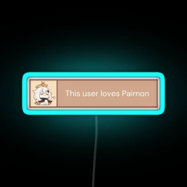 This User Loves Paimon RGB Neon Sign