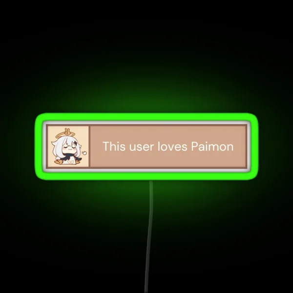 This User Loves Paimon RGB Neon Sign