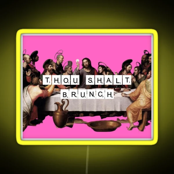 Thou Shalt Brunch RGB Neon Sign