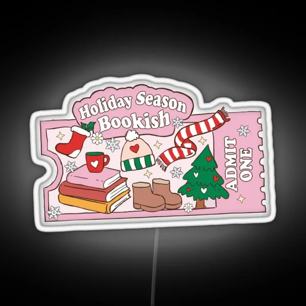 Ticket Bookish Holiday Season Christmas Kindle For Book RGB Neon Sign