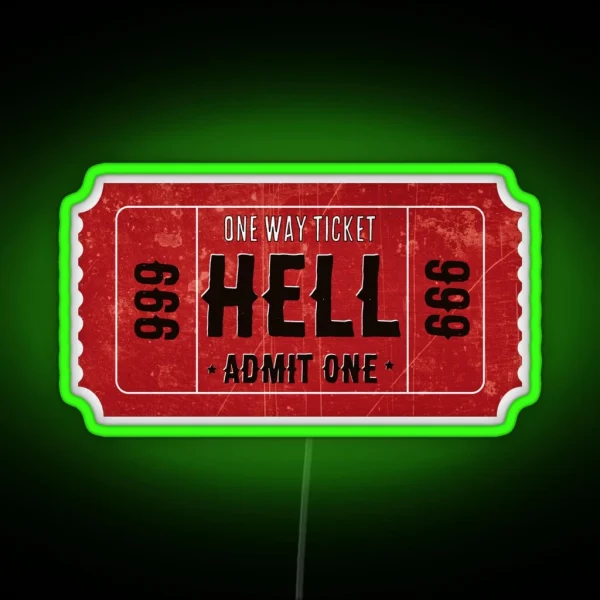 Ticket To Hell Cool Funny Helmet Motorcycle Or Car RGB Neon Sign