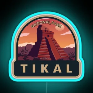 Tikal National Park Guatemala RGB Neon Sign