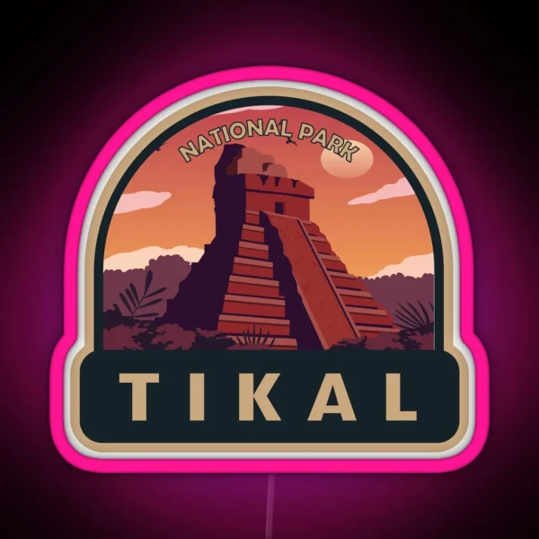 Tikal National Park Guatemala RGB Neon Sign