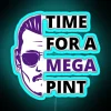 Time for a Mega Pint Justice Has Been Served Tonight