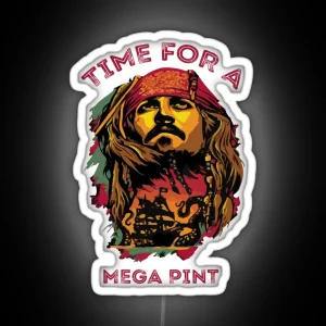 Time For A Mega Pint Funny Sarcastic Saying Time For A Mega Pint Time For A Mega Pint Justice Fo RGB Neon Sign