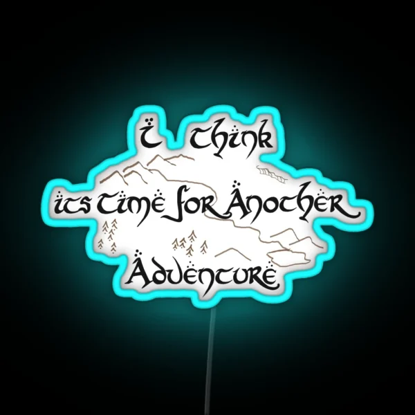 Time For Another Adventure RGB Neon Sign