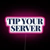 Tipping your server with style thanks to this neon sign