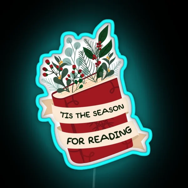 Tis The Season For Reading RGB Neon Sign
