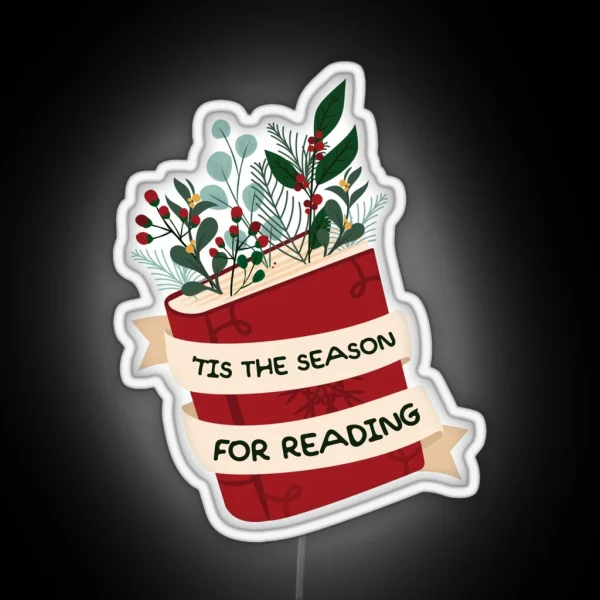 Tis The Season For Reading RGB Neon Sign