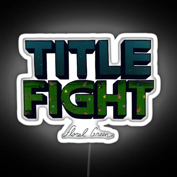 Title Fight Floral Green RGB Neon Sign