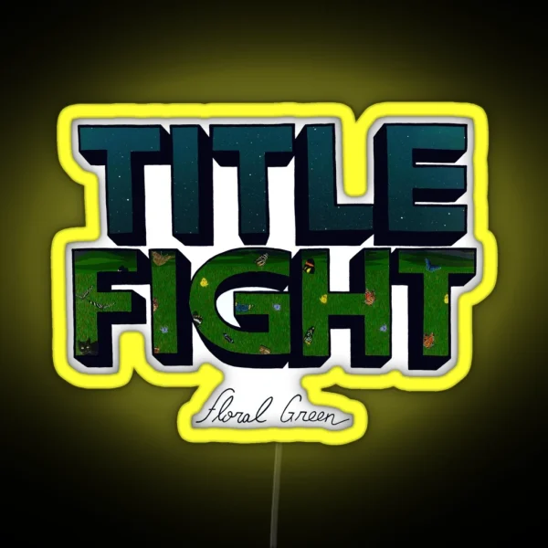 Title Fight Floral Green RGB Neon Sign