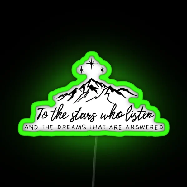 To The Stars Who Listen RGB Neon Sign