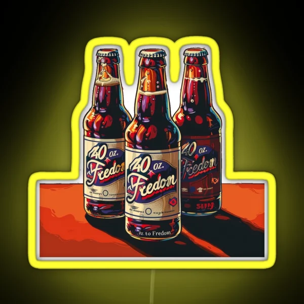 Toast To Liberation Get Tipsy With Our 40 Oz To Freedom 6 Pack Collection RGB Neon Sign