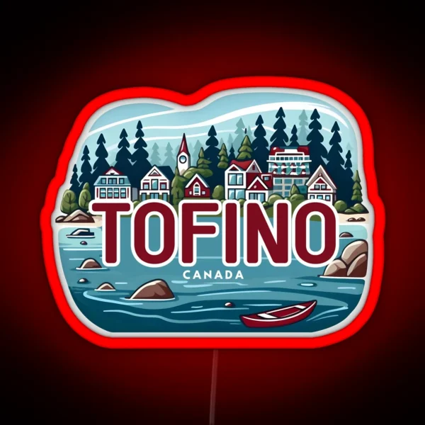 Tofino British Columbia Canada RGB Neon Sign