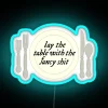 RGB Neon Quote Sign Inspired by Tolerate It Song Lyrics